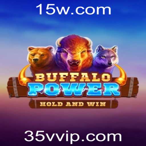Descubra o Mundo de BuffaloPower e Suas Regras Empolgantes