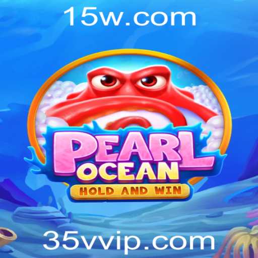 Descubra PearlOcean: O Fascinante Mundo do Jogo 35v