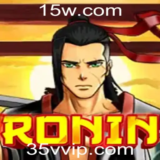 Explorando o Mundo de Ronin: Um Jogo de Estratégia e Aventura com o Toque 35v